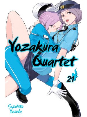 cover image of Yozakura Quartet, Volume 21